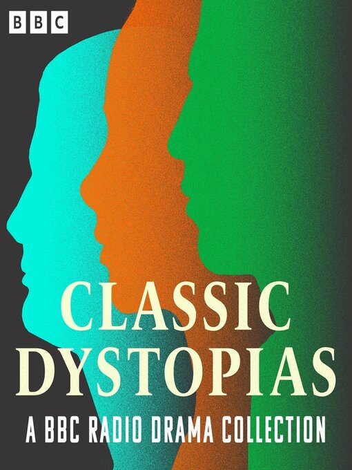 Title details for Classic Dystopias by H. G. Wells - Wait list